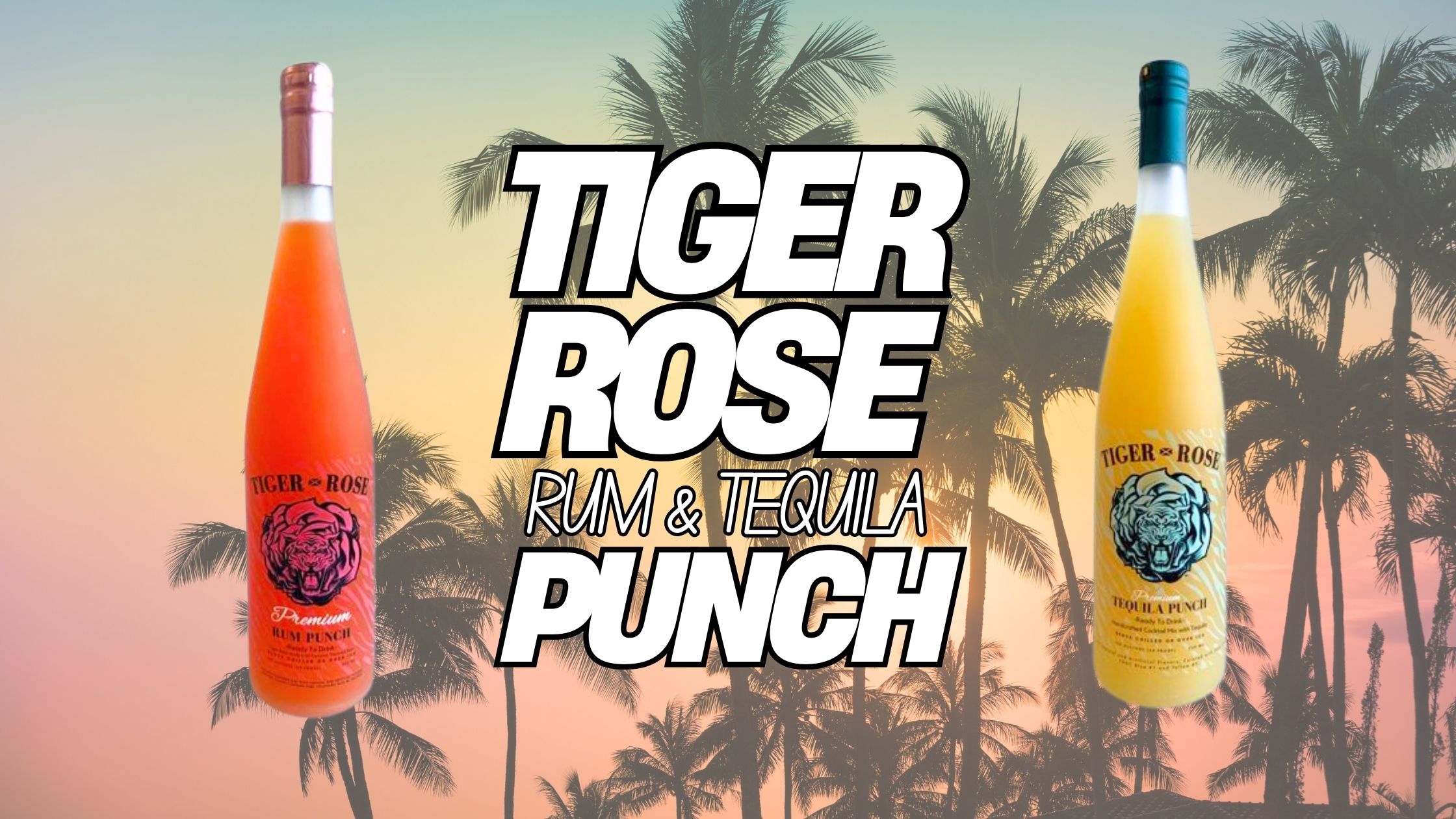 Tiger Rose Punch - DMV Distributing